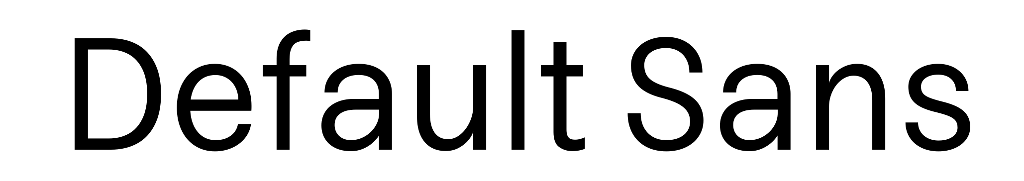 Default Sans